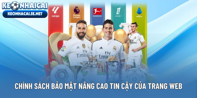 Chính sách bảo mật nâng cao tin cậy của trang web